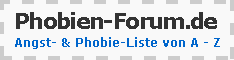 Phobien-Forum.de - Angst & Phobie-Liste von A - Z